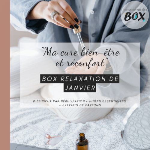 L'Essentielle Box du mois : Janvier - Ma cure Bien-être et Réconfort