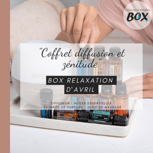 box-aromatherapie-huiles-essentielles-diffuseur-relaxation-bien-etre-zenitude