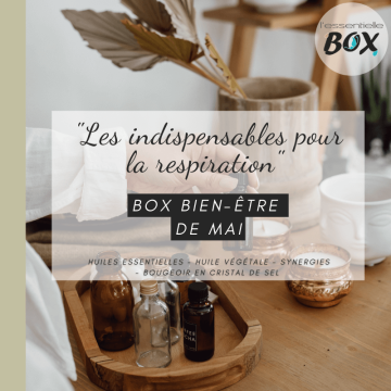 box-aromatherapie-mai-huiles-essentielles-respiration