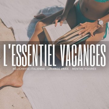 Kit Huiles Essentielles - L'Essentiel pour les Vacances d'Été