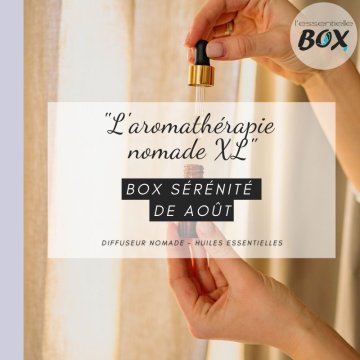 Essentielle_Box_Août_AromaNomade_XL