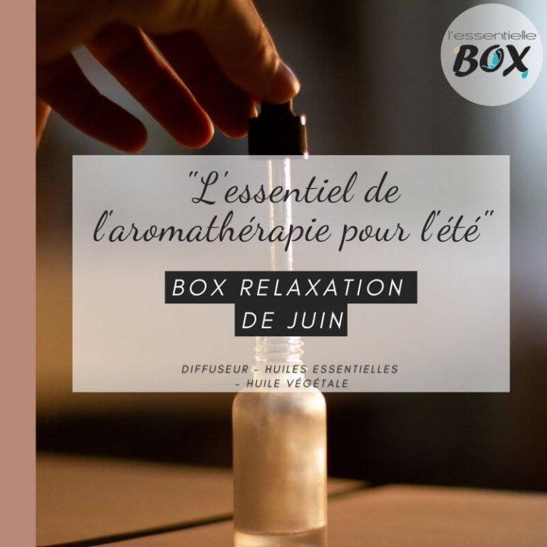 L'Essentielle Box - L'Essentiel de l'aromathérathérapie pour l'été
